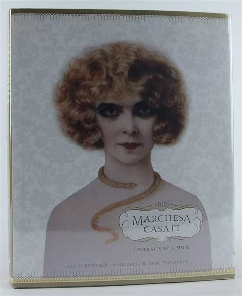 Amazon The Marchesa Casati Portraits Of A Muse Ryersson Scot