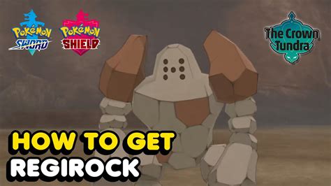 How To Get Regirock In Pokemon Sword Shield Crown Of Tundra Dlc