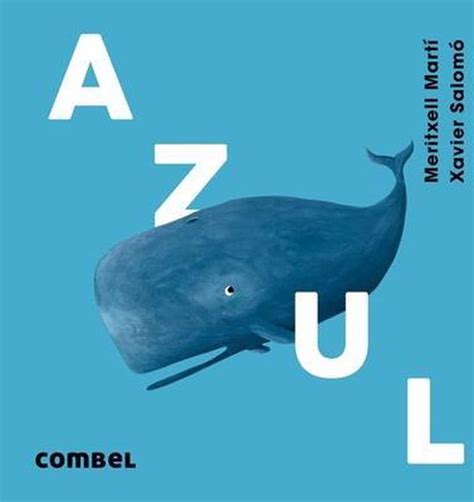 Colores Azul Meritxell Martí 9788491013136 Boeken