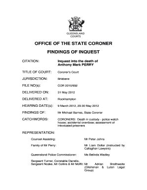 Fillable Online Courts Qld Gov Office Of The State Coroner Findings Of