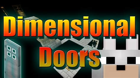 Minecraft Mods Dimensional Doors Wip Review And Tutorial