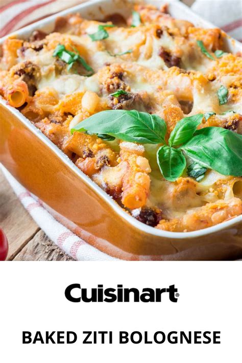 Baked Ziti Bolognese Recipe Cuisinart Cooking Baked Ziti Easy