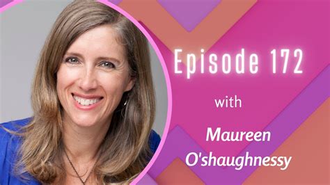 Talk Of Fame Podcast Ep 172 I Dr Maureen Oshaughnessy Youtube