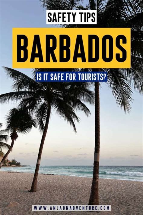 Is Barbados Safe To Visit Everything You Need To Know 2025