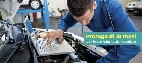 Il Blog Di Know How Revisione Auto Proroga Fino A Mesi Oltre La