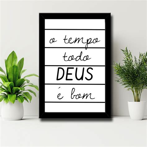 Quadro O Tempo Todo Deus Bom Mdf Elo Produtos Especiais