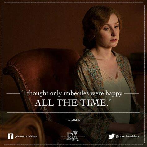 Lady Edith quotes | Wiki | Downton Abbey Amino