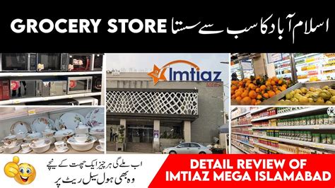 Visit Of Imtiaz Mega Islamabad Imtiaz Supermarket Rawalpindi Detail