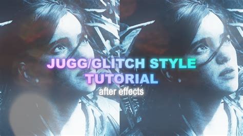 Glitchjugg Style Tutorial After Effects Youtube