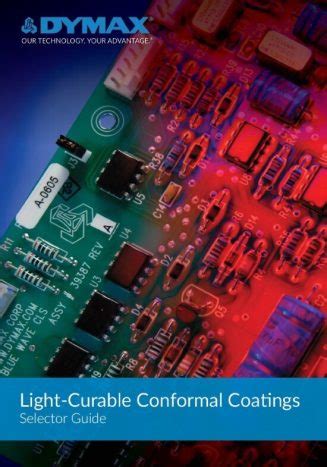 Fast Cure Conformal Coating Selector Guide Intertronics