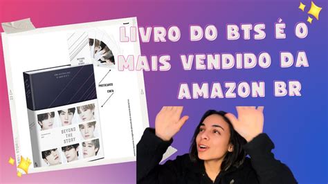 LIVRO DO BTS É O MAIS VENDIDO NA AMAZON BR YouTube