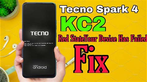 Tecno Spark 4 Kc2 Red State Your Device Has Failed Verification Solved With Official Firmware