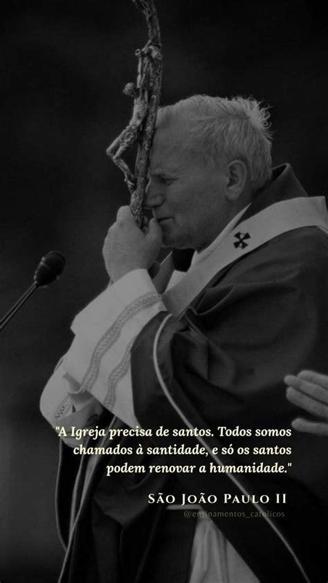 Pin By Rafael Pereira On Pins Criados Por Voc Saint Quotes Catholic