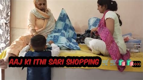 Aaj Ki Itni Saari Shopping 🛒🛒🛒🛍️🛍️🛍️smarth Nehra