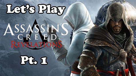 Lets Play Assassins Creed Revelations Pt 1 Youtube