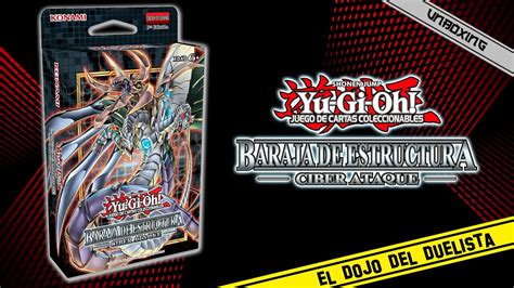 Yu Gi Oh Baraja De Estructura Ciber Ataque Unboxing YouTube