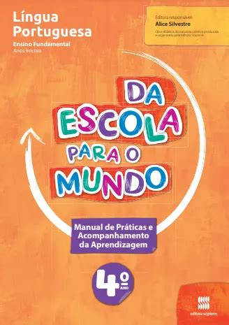 Da Escola para o Mundo Língua Portuguesa 4º ano Objeto 2 PNLD e E