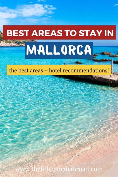 The Best Areas To Stay In Mallorca Balearic Islands Spain Artofit