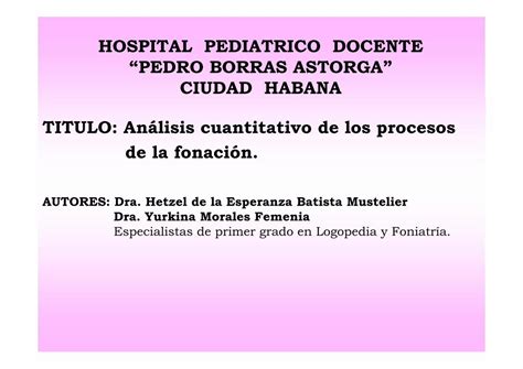 Pdf An Lisis Cuantitativo De Los Procesos De La Fonaci N Ppt El