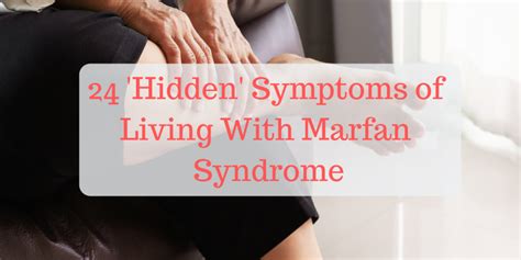 Raising Awareness for Marfan Syndrome: Signs and Symptoms | The Mighty