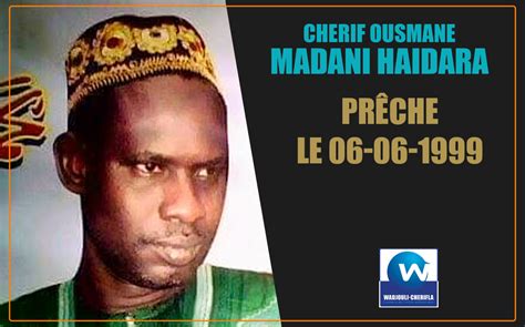 Cherif Ousmane Madane Haidara Pr Che Wadjouli Cherifla