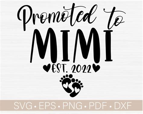 Promoted To Mimi Svg Est 2022 Svg Established Year Svgnew Etsy Mimi