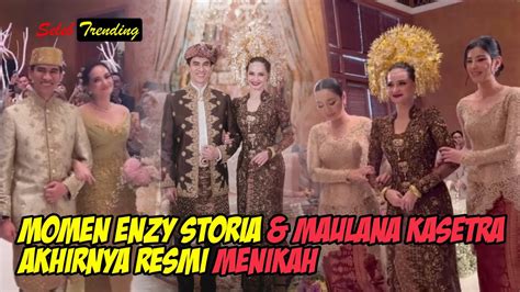 Selamat Enzy Storia Resmi Menikah Dengan Maulana Kasetra Youtube