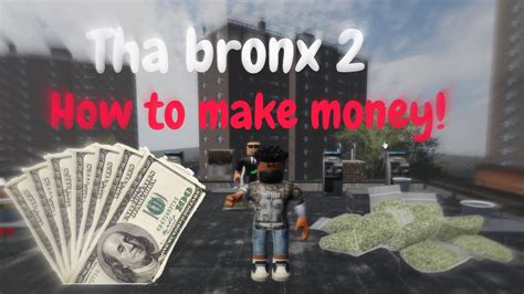 Easy Ways To Make Money In Tha Bronx 2 Simple Tips I Was Tired