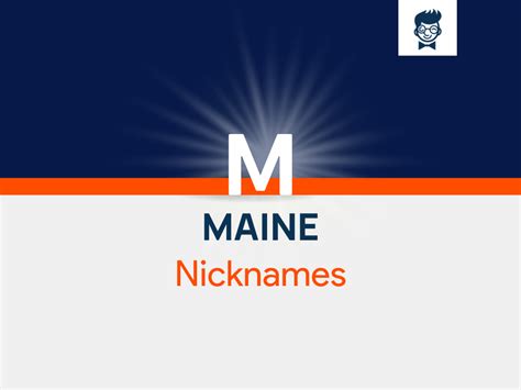 Maine Nicknames 540 Catchy And Cool Nicknames BrandBoy