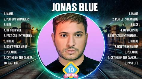 Jonas Blue Mix Top Hits Full Album Full Album Best 10 Hits Playlist