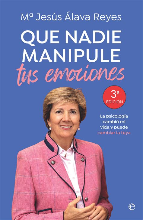 La psicóloga Mª Jesús Álava Reyes presenta su nuevo libro ‘Que nadie