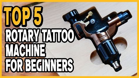 Top 5 Best Rotary Tattoo Machine For Beginners In 2022 YouTube