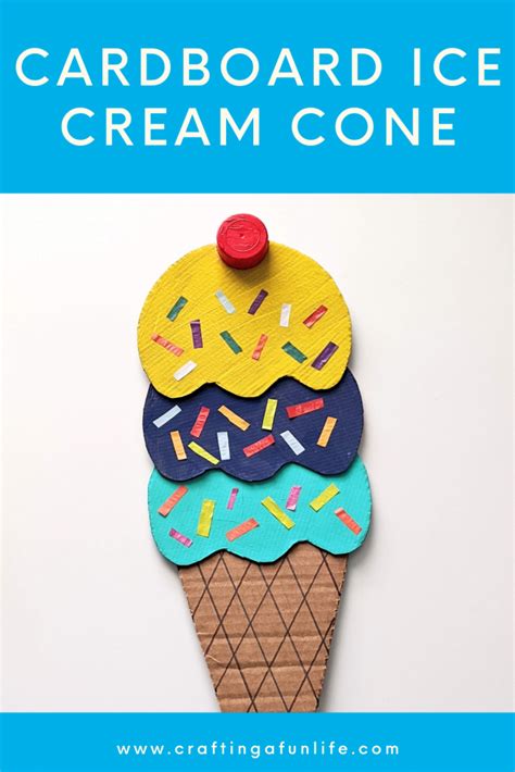 Colorful Cardboard Ice Cream Cone Craft for Kids - Crafting A Fun Life