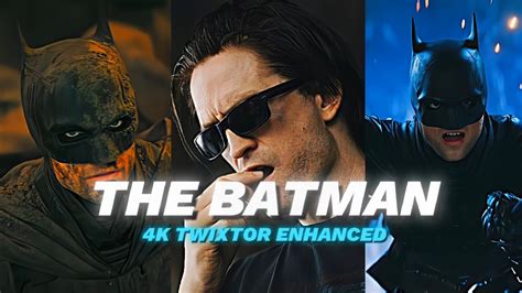 ROBERT PATTINSON THE BATMAN SCENEPACK 4K TWIXTOR FOR EDITS YouTube