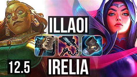 Illaoi Vs Irelia Top 7 Solo Kills 1 8m Mastery Legendary 15 4 7