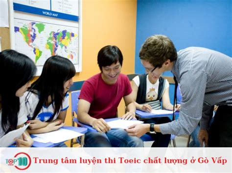 Top 9 trung tâm luyện thi TOEIC ở Gò Vấp uy tín tốt nhất