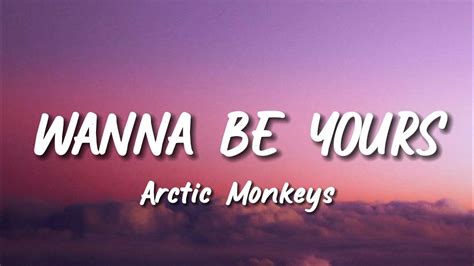 I Wanna Be Yours Arctic Monkeys Youtube