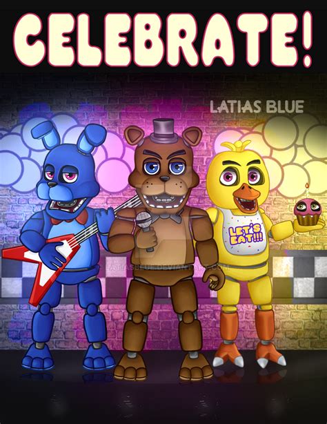 Celebrate Poster Fnaf Chibis By Latiasblue On Deviantart