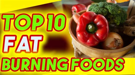 How To Eat To Lose Belly Fat Best Foods For Burning Fat Top10 Fat