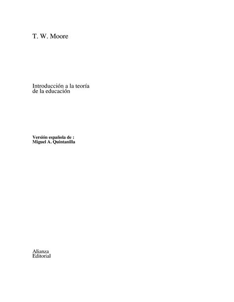 1 Moore Introducción a la teoría de la educación T W Moore