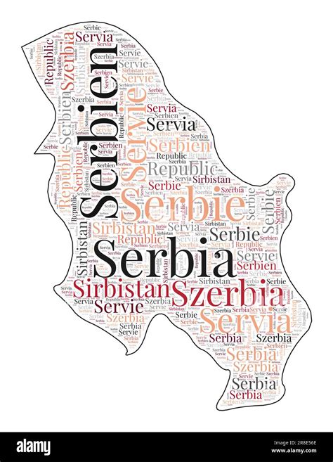 Serbia Shape Filled With Country Name In Many Languages Serbia Map In