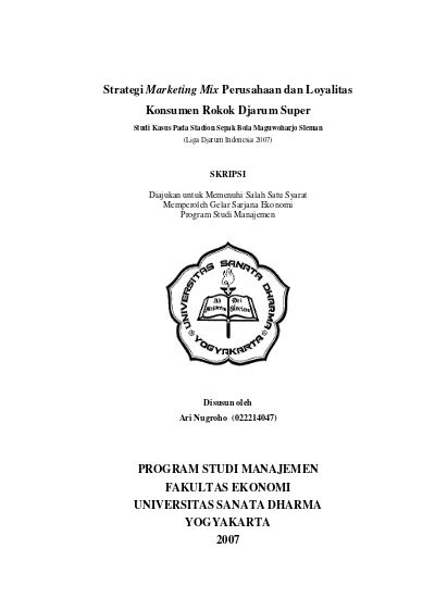 Strategi Marketing Mix Perusahaan Dan Loyalitas Konsumen Rokok Djarum