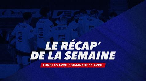 Le R Cap De La Semaine Nantes Basket Hermine