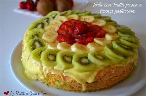 Torta Con Frutta Fresca E Crema Pasticcera