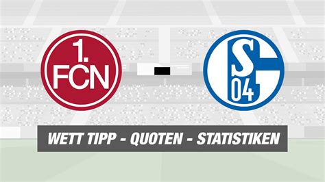 Nürnberg Schalke Tipp Prognose Quoten von BILD Sportwetten