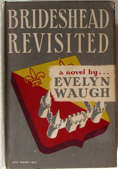 Brideshead Revisited The Sacred And Profane Memories Of Captain