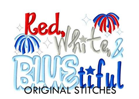 Red White Bluetiful Applique And Machine Embroidery Design File 4x4