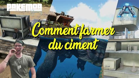 Ark Genesis Comment Faire Du Ciment TUTO YouTube