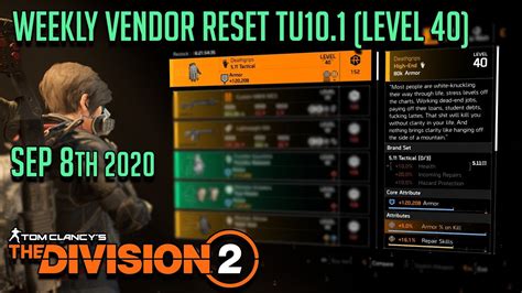 The Division 2 WEEKLY VENDOR RESET TU10 1 LEVEL 40 September 8th