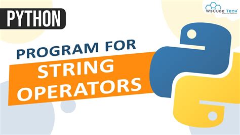 Strings Operators In Python Explained With Programs Python Program